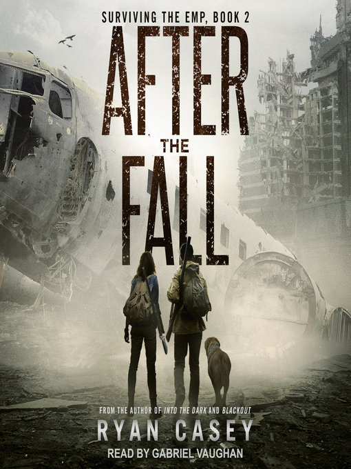 Title details for After the Fall by Ryan Casey - Available